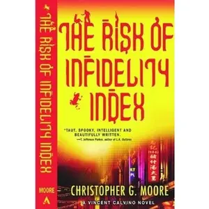 USED Book - The Risk of Infidelity Index: A Vincent Calvino Crime Novel (Vincent Calvino, 1) by Christopher G. Moore (Hardcover) - english