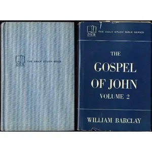 USED-The Gospel of John Volume 2 (The Daily Study Bible) by William Barclay (Hardcover)