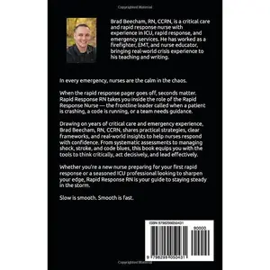 Rapid Response RN: A Guide to Critical Thinking and Action at the Bedside