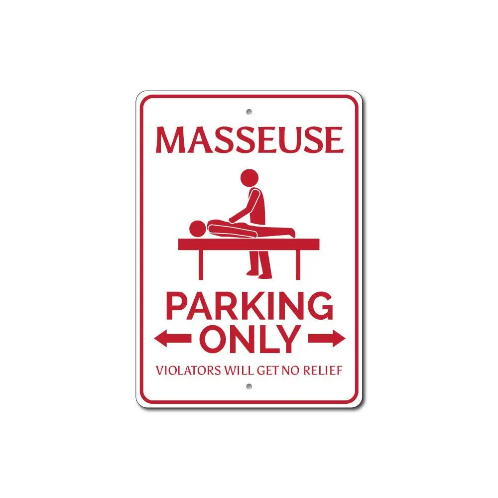 Masseuse Parking Sign