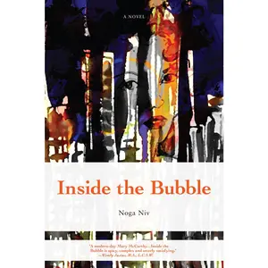 USED-Inside the Bubble by Niv, Noga (Paperback)