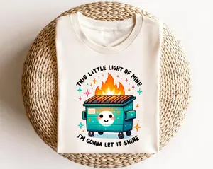 Emotional Dumpster Fire T-Shirt for Men - This Little Light of Mine - Womenswear, Top Streetwear Tshirt Crewneck  Casual Tropical Shortsleeve