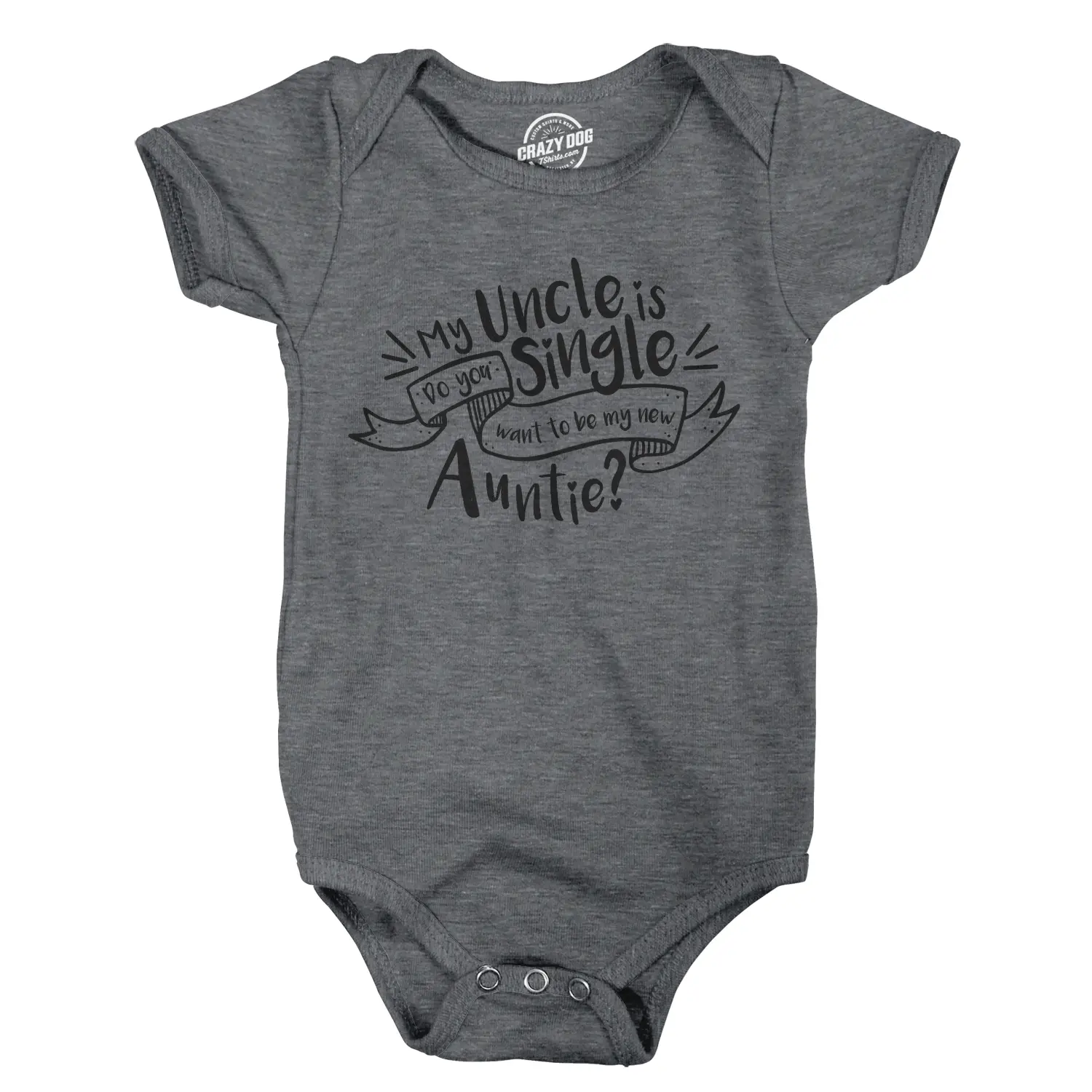 Creeper My Uncle Is Single New Baby T Shirt Funny Sarcastoc Newborn Family Cool Funny Baby Onesies Funny Uncle Onesie Novelty Onesie Dark Grey
