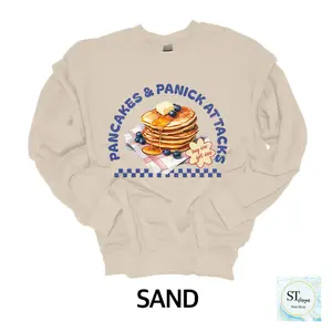 Pancakes and Panic Attacks Unisex T-Shirt or Sweatshirt