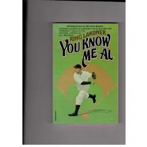 USED-You Know Me, AL by Ring Lardner (Paperback)