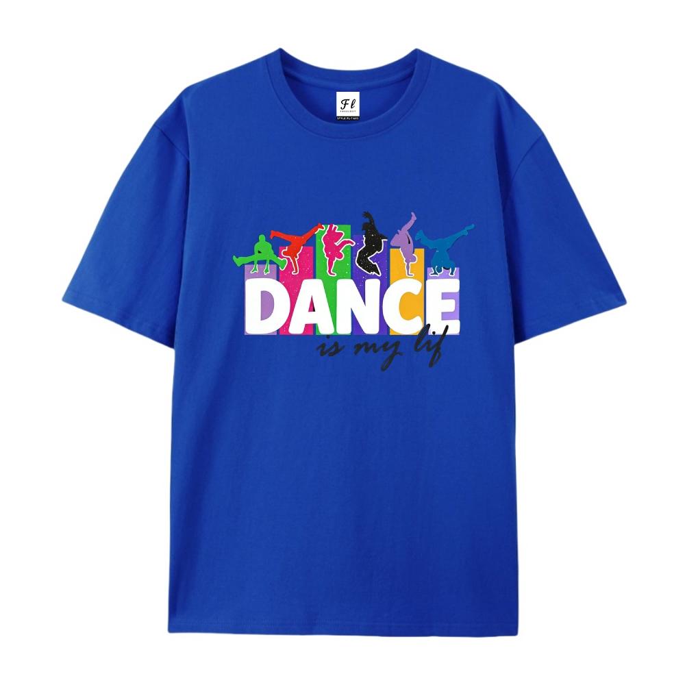 Dance Is My Life Breakdancer Print Graphic T-Shirt Casual Unisex Short Sleeve Top
