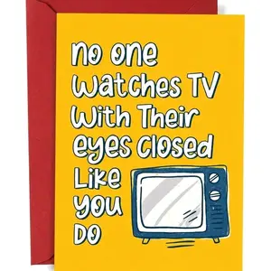 Funny Father's Day Card - "No One Watches TV With Their Eyes Closed" - Bright Yellow Humorous Greeting Card for Dad Grandpa with Envelope jun4