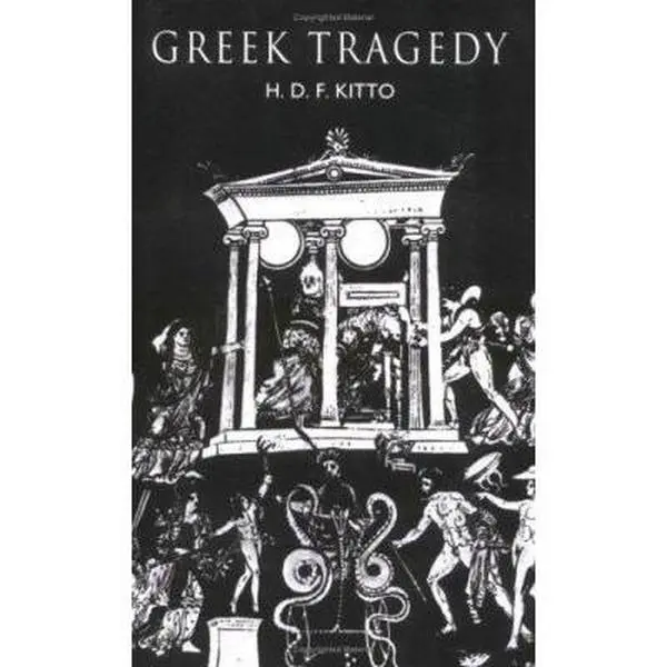USED-Greek Tragedy by H. D. F. Kitto (Paperback)
