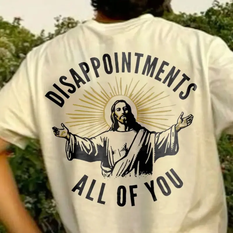 Christian T-shirt, Disappointments All Of You Double Sided T shirts, Jesus Shirt, Faith Tee