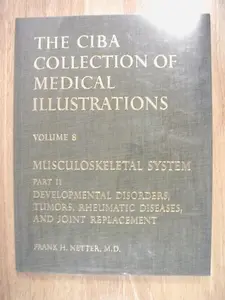 USED-CIBA Collection of Medical Illustrations, 1991 Special Printing, Volume 8, Musculoskeletal System, Part II by Frank H. Netter (Hardcover)