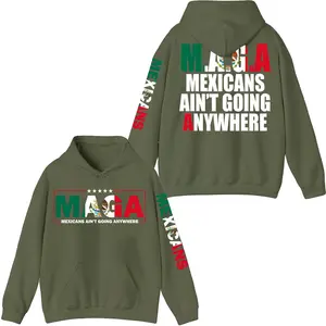 M.A.G.A Mexicans aint going anywhere T-Shirts MAGA Sweatshirt, Mexican Flag Hoodie,