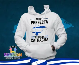 No soy Perfecta pero Soy Catracha - Honduras Hoodies Cotton Menswear Long Stylish Polyester Sweaters