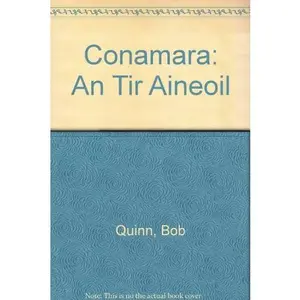 USED-Conamara: An Tir Aineoil/The Unknown Country by Liam Mac Con Iomaire (Hardcover)