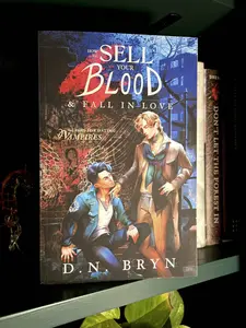How to Sell Your Blood and Fall in Love: Signed Paperback Edition - MM Vampire Romance