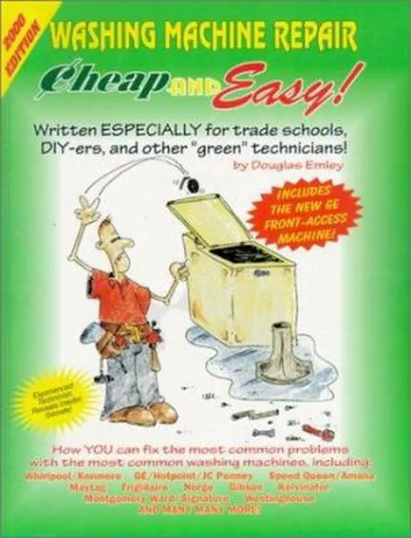 USED-Cheap & Easy Washing Machine Repair: 2000 Edition by Douglas Emley (Paperback)