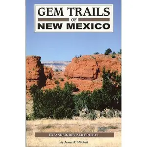 USED-Gem Trails of New Mexico by James R. Mitchell (Paperback)