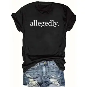 [100% Cotton] Women's "allegedly" Print Round Neck Tee, Casual Short Sleeve Crew Neck T-shirt for Summer