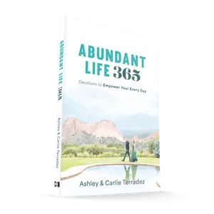 Abundant Life 365: Devotions to Empower Your Every Day – August 5, 2025