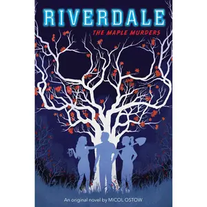 USED-The Maple Murders (Riverdale, Novel 3): Volume 3 by Ostow, Micol (Paperback)