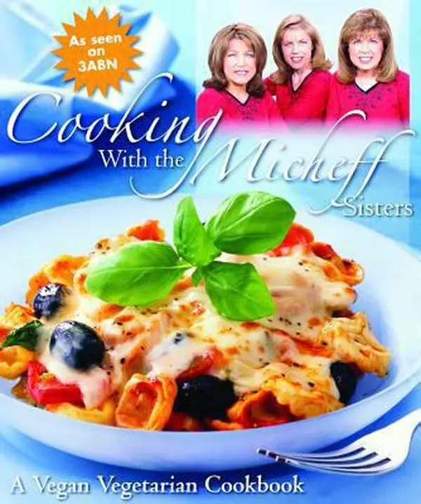 USED Book - Cooking with the Micheff Sisters: A Vegan Vegetarian Cookbook by Micheff (Paperback) - english