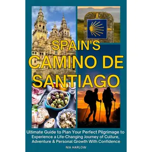 Viral Travel Gift Spain's Camino de Santiago: Ultimate Guide to Plan Your Perfect Pilgrimage