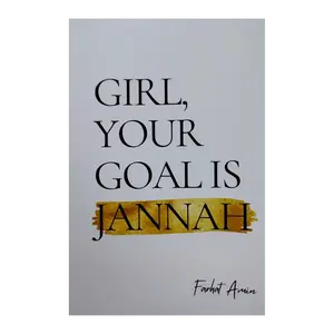 Girl Your Goal is Jannah