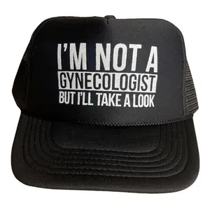 I’m not a gynecologist but I’ll take a look hat funny trucker hat SnapBack adult size party beach summer boating hat Cotton dad