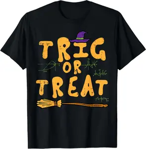 Halloween Math Trig Or Treat Teacher Costume Nerd Men Women T-Shirt Graphic tees