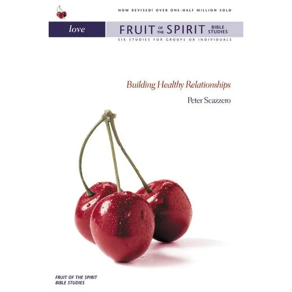 Love: Building Healthy Relationships