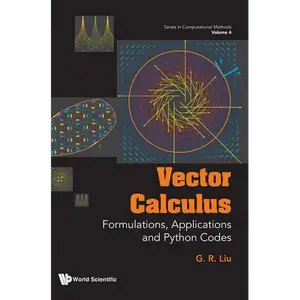 Vector Calculus: Formulations, Applications and Python Codes - Hardcover