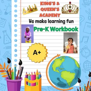 King’s & Queen’s Pre-K Workbook- Over 30 Reusable Pages for Fun Learning with A+ Rating and Pre K Focus