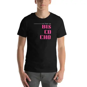 Let Them Eat Biscocho Unisex t-shirt