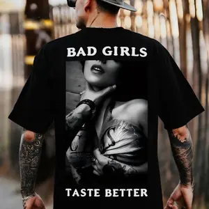 BAD GIRLS TASTE BETTER Grab S*xy Lady's Tshirt, Hoodie, Sweatshirt, Aesthetic Tatoo Outfits, Streetwear Style, Retro Vintage Y2k Men Graphic Tees, tattoo,  Hoodie, Sweatshirt, Spooky Season