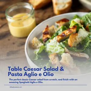 Tableside Caesar Salad & Handmade Pasta Aglio e Olio