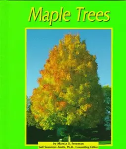 USED-Maple Trees (Pebble Books) by Marcia S. Freeman (Unknown)
