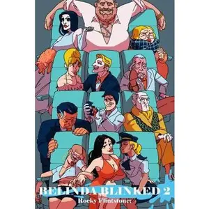 USED Book - Belinda Blinked; 2: The Continuing Story Of, Dripping Sex, Passion and Big Business Deals. Keep Following the Sexiest Sales Girl in Busine by Flintstone, Rocky (Paperback) - english