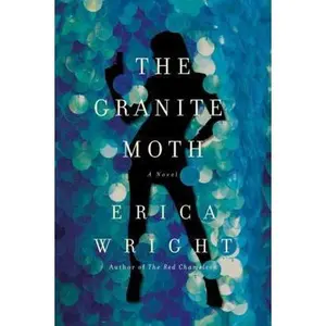 USED-The Granite Moth by Wright, Erica (Hardcover)