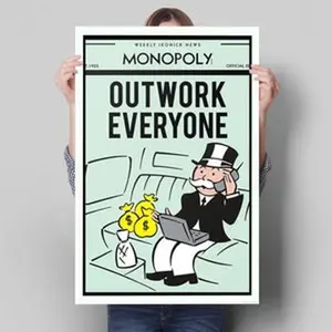 OUTWORK Everyone Monopoly Poster UnframedMotivational Poster Wall Art , Graffiti Cartoon Wall Art, Home Decor, Office Decor, Entrepreneur Motivation, Vintage Quote Poster