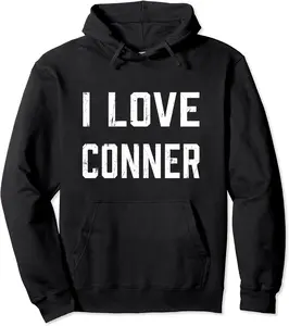 I Love Conner Family Son Daughter Boy Girl Baby Name Pullover Hoodie - Luismrid Shop 24B099W75B5S
