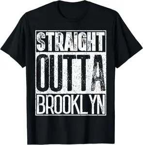 100%cotton Straight Outta Brooklyn T-Shirt Great Mens Or Women Gift Tee T-Shirt
