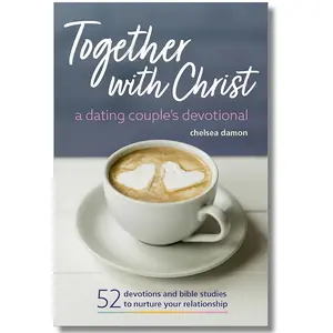 Together With Christ: A Dating Couples Devotional - 52 Devotions & Bible Studies to Nurture Relationships, Paperback Cover Regular Edition, Prayer Devotional for Spiritual Wisdom, Scripture Reference Book
