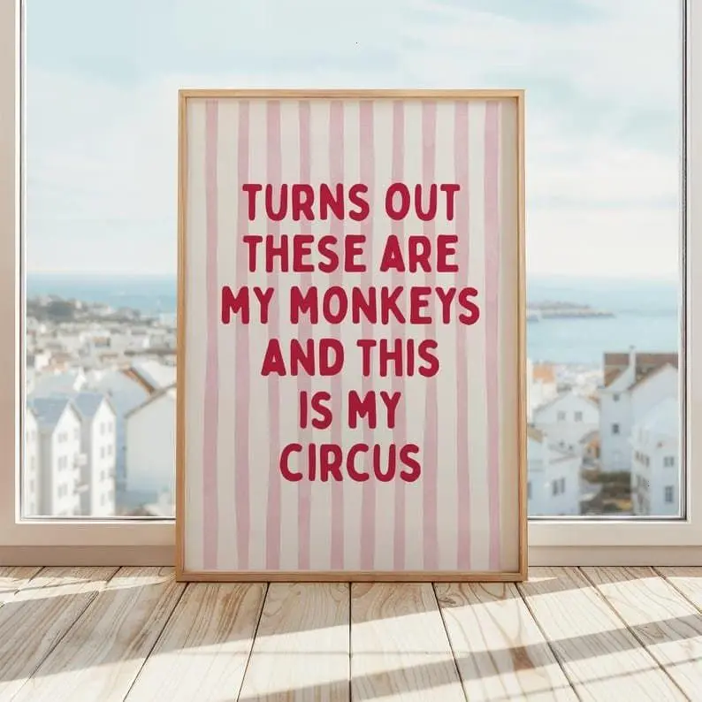 Turns Out These Are My Monkeys Print, Funny Circus Quote Wall Art, Funny Posters For Parents, Red