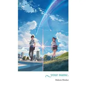 Your Name. -- Makoto Shinkai - Hardcover