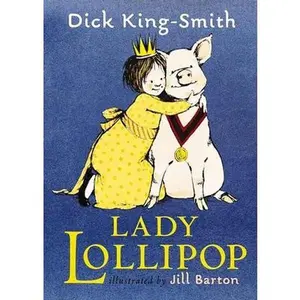 USED-Lady Lollipop by King-Smith, Dick (Paperback)