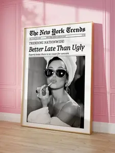 Vintage Newspaper Print Art - 'Better Late Than Ugly' New York Times Poster for Bathroom Decor, Girl Dorm Room Wall Art, Artistic Gift Ornaments Photo