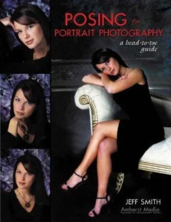 USED Book - Posing for Portrait Photography: A Head-to-Toe Guide by Jeff Smith (Paperback) - english