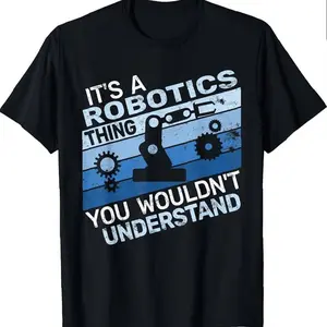 It's A Robotics Thing Men Vintage Robots Science Robotics T-shirt