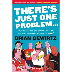 There's Just One Problem... by Brian Gewirtz [Paperback Book]