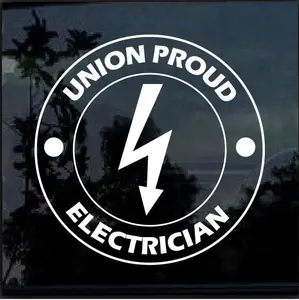Electrician Sticker - Union Proud Electrician Decal Sticker