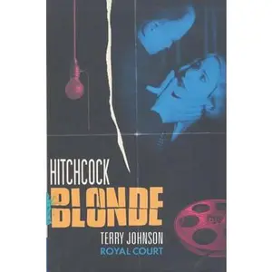 USED-Hitchcock Blonde by Johnson, Terry (Paperback)